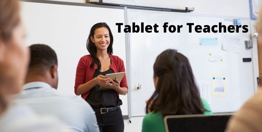 Top 10 Great Tablets For Teachers